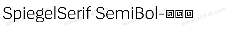 SpiegelSerif SemiBol字体转换 SpiegelSerif SemiBol字体转换